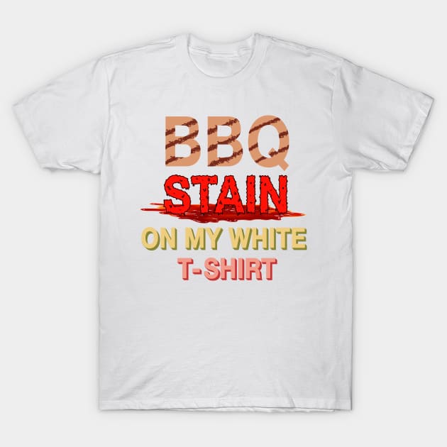 bbq stain on my white t-shirt replicated T-Shirt by rsclvisual